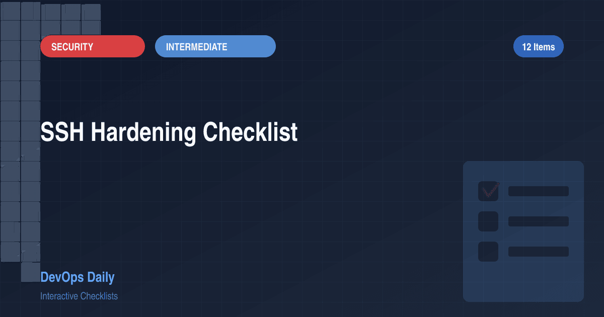 SSH Hardening Checklist